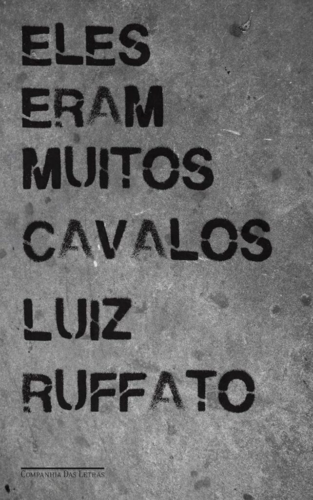 Capa de Eles Eram Muitos Cavalos